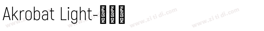 Akrobat Light字体转换